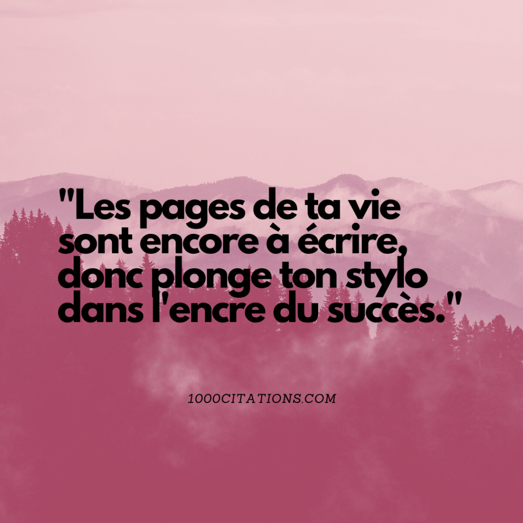 Les 350 Citations les Plus Grandioses de Dhar Mann pour t'Inspirer à Réussir 9 Les pages de ta vie sont encore à écrire, donc plonge ton stylo dans l'encre du succès.